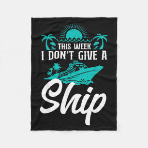 Vakantie Cruise Schepen Pun Deze Week Geef Ik Niet Fleece Deken