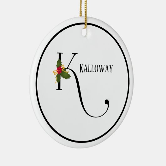 Vakantie Holly Monogram Letter K gepersonaliseerd Keramisch Ornament (Rechts)