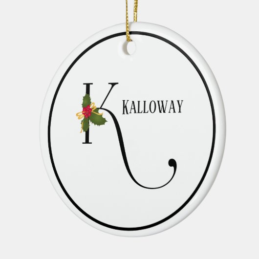 Vakantie Holly Monogram Letter K gepersonaliseerd Keramisch Ornament (Links)