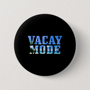Vakantie Modus Vakantie Surfen Surfer Strand Grapp Ronde Button 5,7 Cm