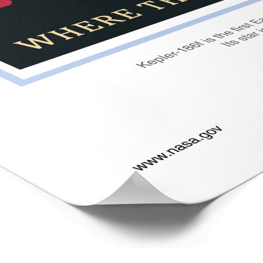 Vakantie op Kepler 186f, waar gras Alway Red is Poster (Hoek)