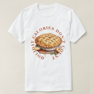 VAKANTIECALORIEËN TELEN NIET - APPELTAART T-SHIRT