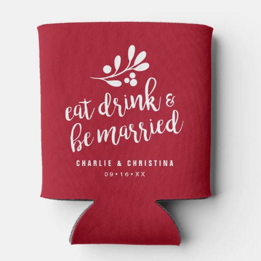 Vakantiegistering Eat Drink en moet getrouwd zijn Blikjeskoeler (Achterkant)