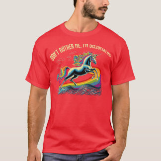 Val me niet lastig in dissociatie t-shirt
