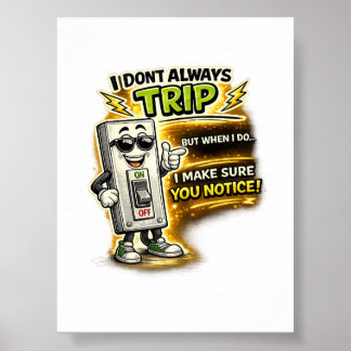 Val niet altijd, als ik dat doe, zorg ik ervoor da poster