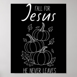 Val voor Jezus Hij Verlaat Nooit Christelijke Pomp Poster