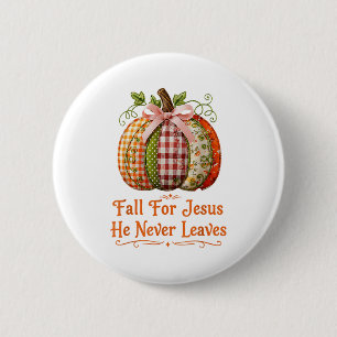 Val Voor Jezus Hij Verlaat Nooit Pompoen Patchwork Ronde Button 5,7 Cm