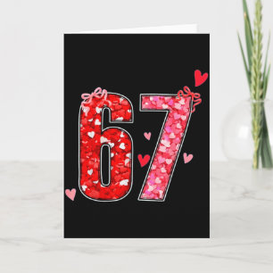 Valentijn 67 Zes Zeven Grappige Zin Virale Meme Kaart