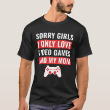 Valentijn Gaming Love Mam and Video Games T-Shirt