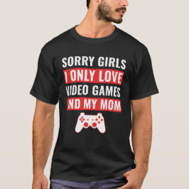 Valentijn Gaming Love Mam and Video Games T-Shirt