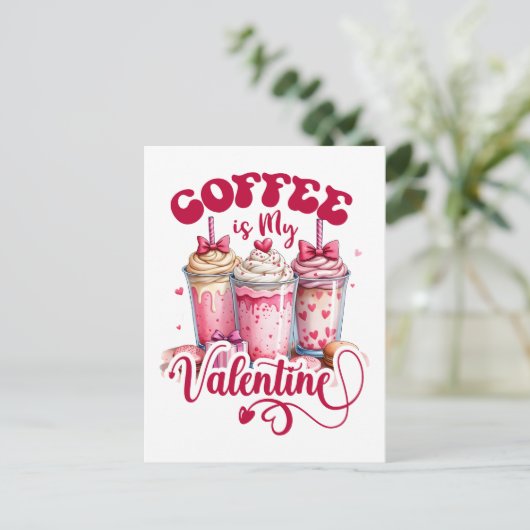 Valentijn Gift | Koffie is mijn Valentijn Briefkaart (Staand voorkant)