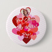 Valentijn Je maakt mijn Pop Ronde Button 7,6 Cm (Voorkant)