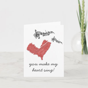 Valentijn Let op, U laat mijn hart zingen! Feestdagen Kaart