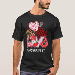 Valentijn S Day Gnome Love Granny Life Grandma Fun T-shirt