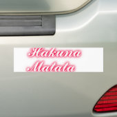 Valentijn Tip: Hakuna Matata Grappige Tekst Kunst  Bumpersticker (Op auto)