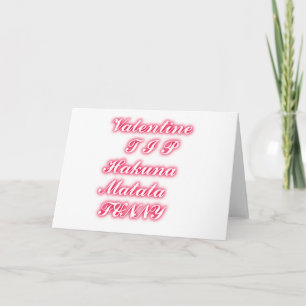Valentijn Tip: Hakuna Matata Grappige Tekst Kunst  Feestdagen Kaart