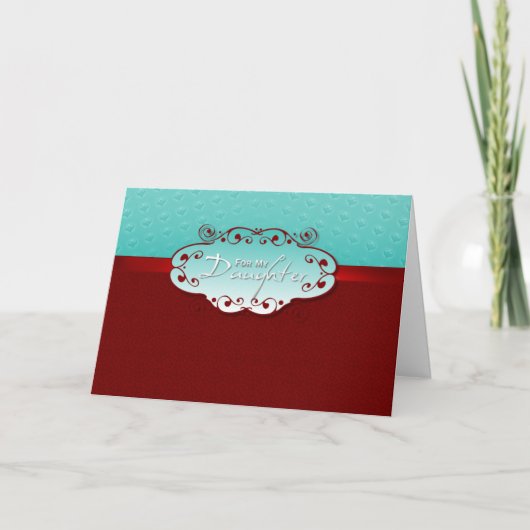 Valentijn - voor Dochter Feestdagen Kaart (Voorkant)
