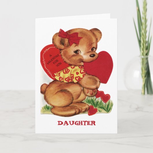 Valentijn voor u het Wenskaart van de Dochter Feestdagen Kaart (Voorkant)