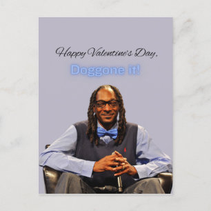 Valentijns Kaart, Snoop Dogg Briefkaart