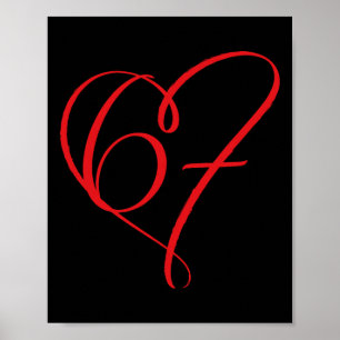 Valentijnsdag 67 Meme 67ste verjaardag 6 7 Valenti Poster