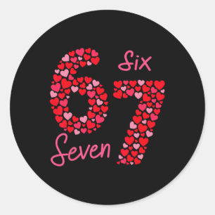 Valentijnsdag 6-7 Meme Zes Zeven 6 7 Valentijn Ronde Sticker