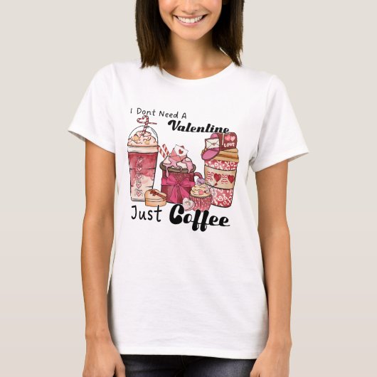 Valentijnsdag Coffee Funny T-shirt (Voorkant)