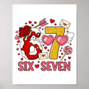 Valentijnsdag Grappig 67 Meme Zes Zeven 6 7 Harten Poster