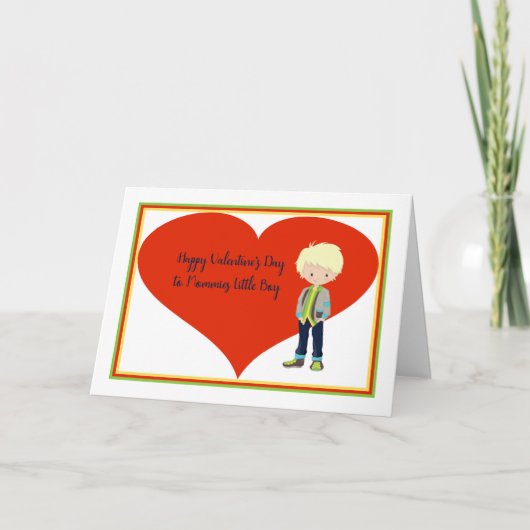 Valentijnsdag Kaart voor Mommies Little Boy (Voorkant)