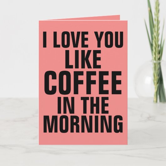 VALENTIJNSDAG KAARTEN MET KOFFIE (Voorkant)