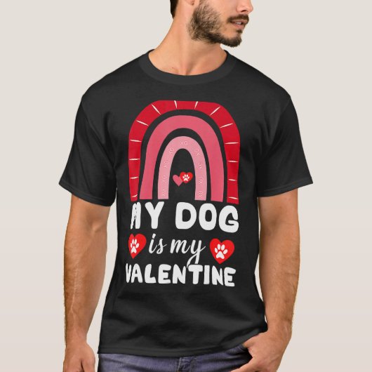 Valentijnsdag Mijn hond is mijn Valentijn regenboo T-shirt (Voorkant)