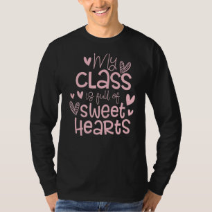 Valentijnsdag mijn klas vol met Sweethearts Woman T-shirt