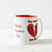 Valentijnsdag mok: "Je breekt het, je koopt het" Tweekleurige Koffiemok (Voorkant rechts)