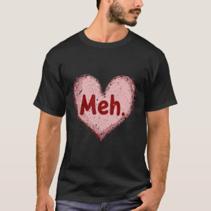 Valentijnsdag niks bijzonders Anti Valentijnsdag S T-shirt