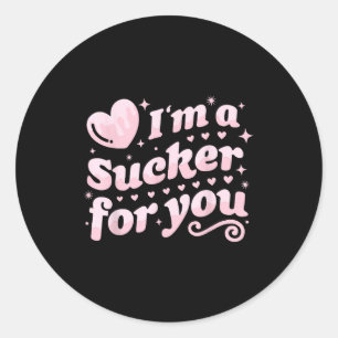 Valentijnsdag Pun Ik Ben een Sucker Voor Jou Match Ronde Sticker
