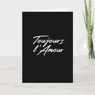 Valentijnsdag - Toujours L'Amour Kaart