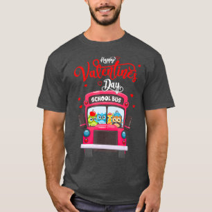 Valentijnsdag voor schoolbusstuurprogramma's t-shirt