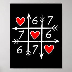 Valentijnsdag Zes Zeven 67 Meme 6 7 Hart Jongens T Poster