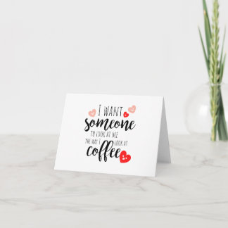 Valentijnsdagkaart voor vriend(in) die van koffie  kaart
