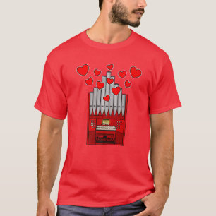Valentijnse 2022 Church Organ Wedding Organist An T-shirt
