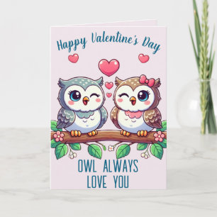 Valentijnskaart met uil die altijd van je houdt feestdagen kaart