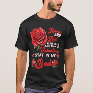 Valentijnsrozen zijn rood BLAH BLAH BLAH Grappige T-shirt