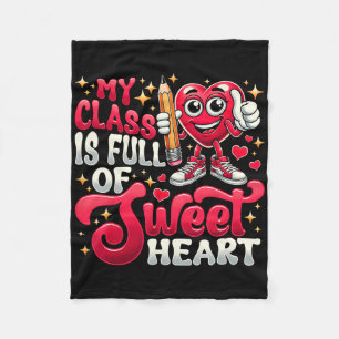 Valentijnsshirt voor leraren Mijn klas is vol lekk Fleece Deken