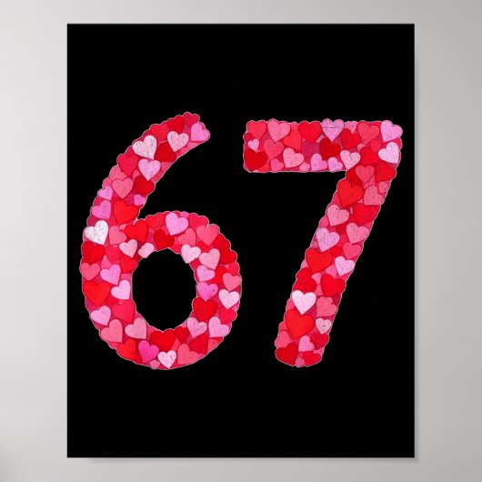 Valentine’s Day 67 Meme Filled With Hearts Funny S Poster (Voorkant)