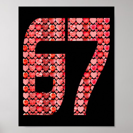 Valentine’s Day 67 Meme Filled With Hearts Funny S Poster (Voorkant)