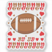Valentine’s Day Football Lover Funny Sticker (Devant)