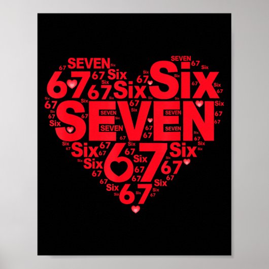 Valentine’s Day Funny 67 Meme Six Seven 6 7 Valent Poster (Voorkant)