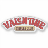 Valentine Single Club Sticker - Valentijnsticker (Voorkant)
