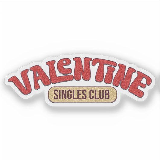 Valentine Single Club Sticker - Valentijnsticker (Voorkant)