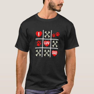 Valentine's Dog Dad Mom Tic Tac Toe I Luv Dogs T-shirt