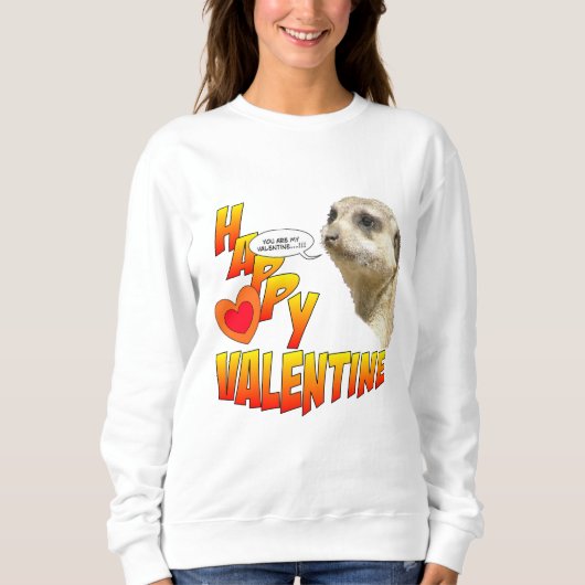Valentines Meerkat Sweatshirt de base (Devant)
